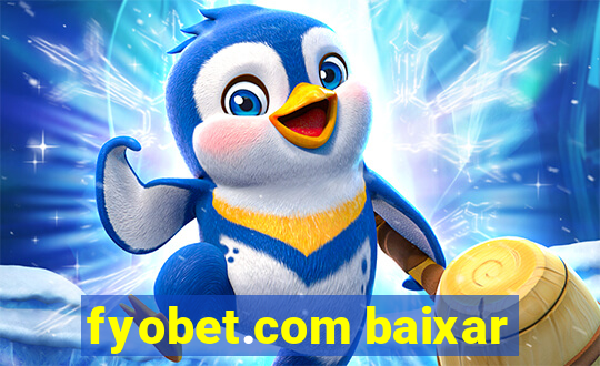 fyobet.com baixar